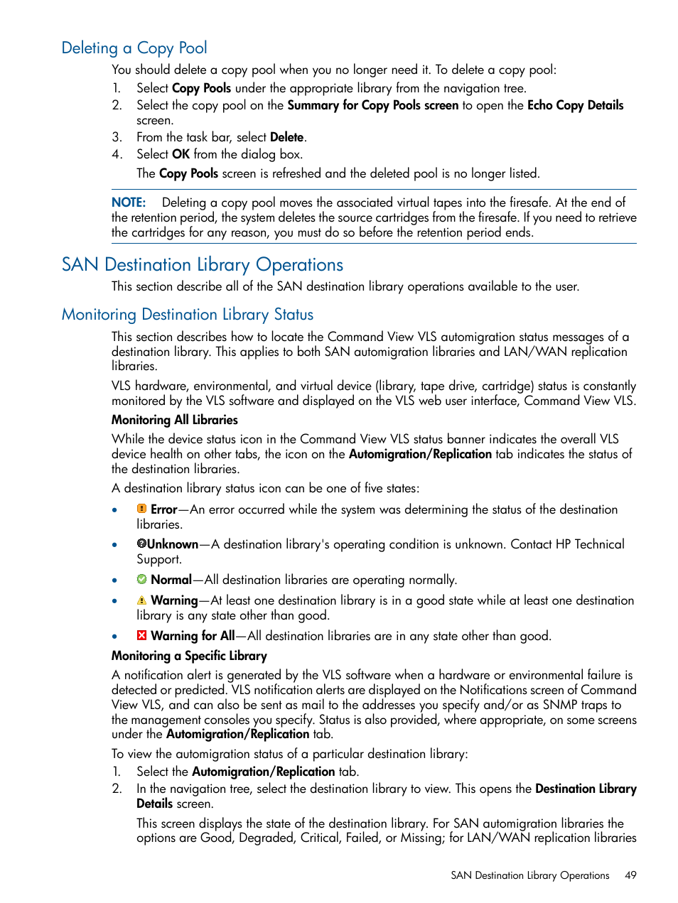 Deleting a copy pool, San destination library operations, Monitoring destination library status | HP 12000 Virtual Library System EVA Gateway User Manual | Page 49 / 210
