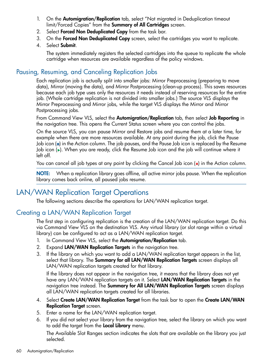 Pausing, resuming, and canceling replication jobs, Lan/wan replication target operations, Creating a lan/wan replication target | Creating a lan/wan | HP 12000 Virtual Library System EVA Gateway User Manual | Page 60 / 210