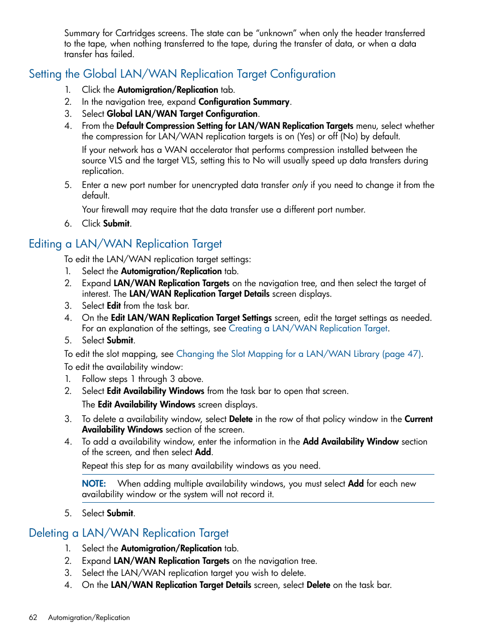 Editing a lan/wan replication target, Deleting a lan/wan replication target | HP 12000 Virtual Library System EVA Gateway User Manual | Page 62 / 210