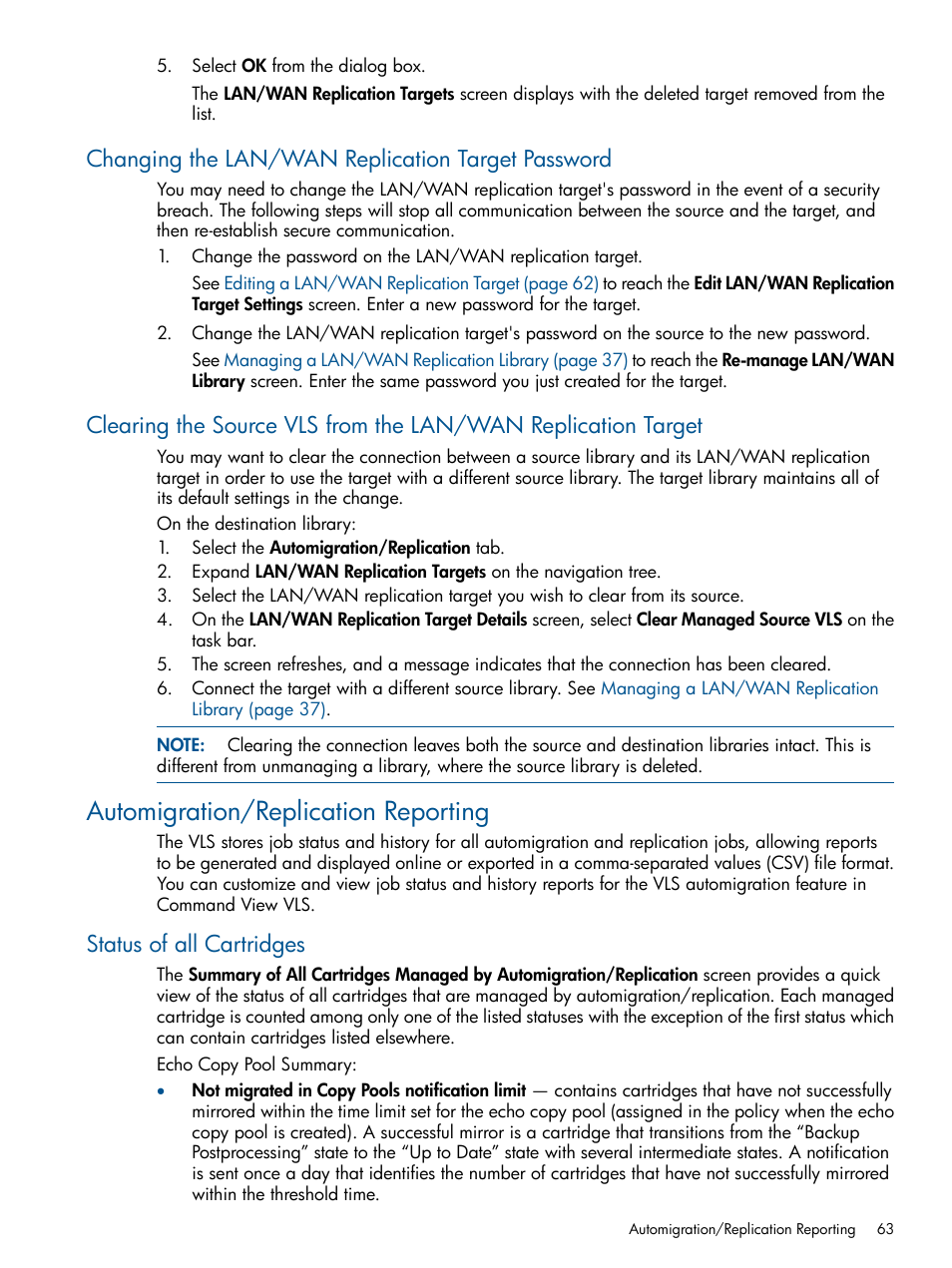 Changing the lan/wan replication target password, Automigration/replication reporting, Status of all cartridges | HP 12000 Virtual Library System EVA Gateway User Manual | Page 63 / 210
