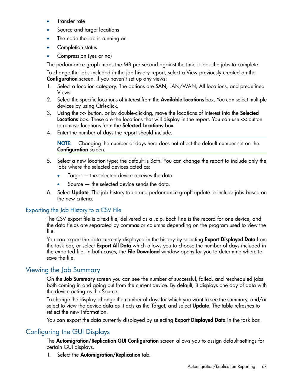 Exporting the job history to a csv file, Viewing the job summary, Configuring the gui displays | HP 12000 Virtual Library System EVA Gateway User Manual | Page 67 / 210