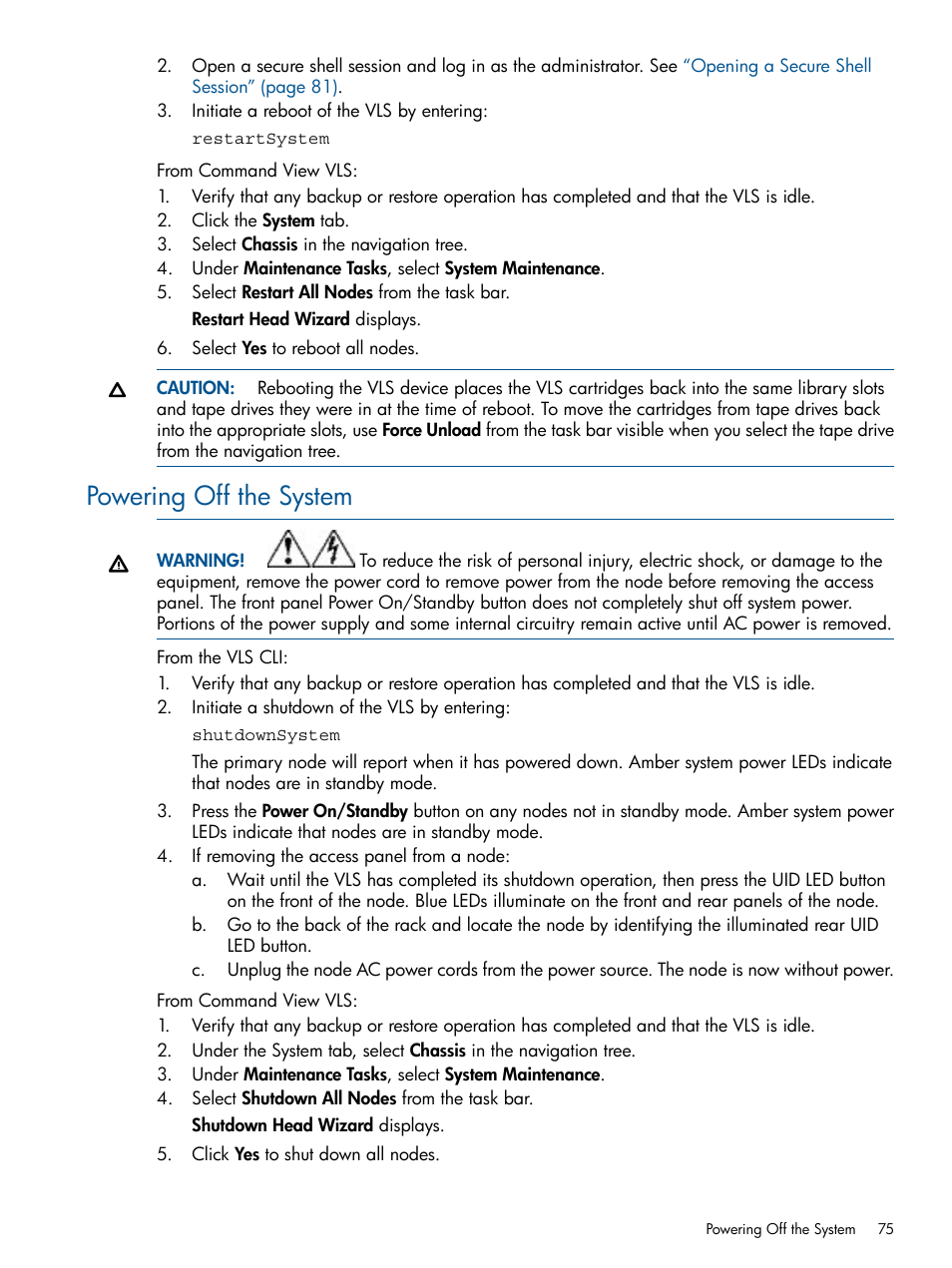 Powering off the system | HP 12000 Virtual Library System EVA Gateway User Manual | Page 75 / 210