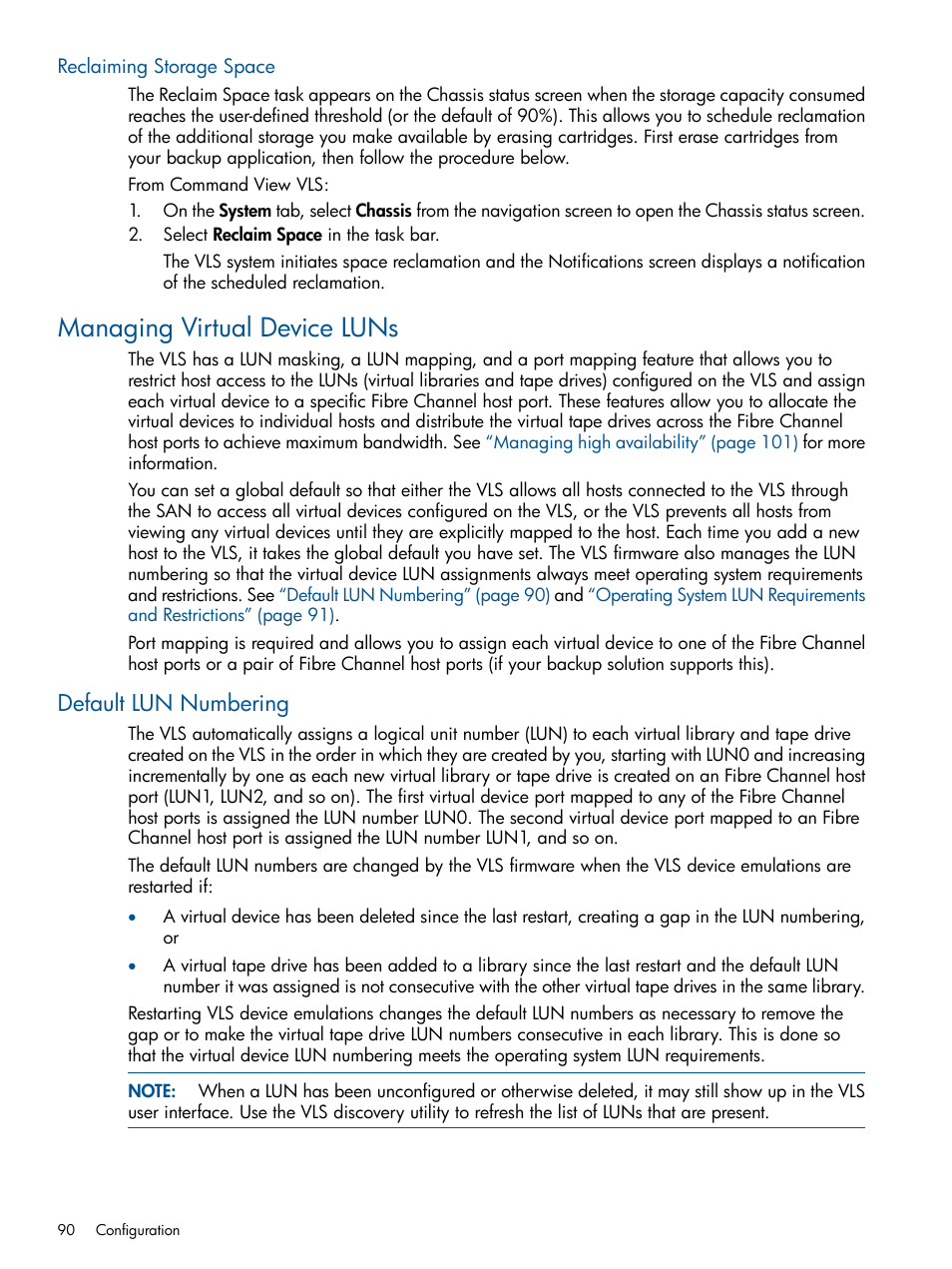 Reclaiming storage space, Managing virtual device luns, Default lun numbering | HP 12000 Virtual Library System EVA Gateway User Manual | Page 90 / 210