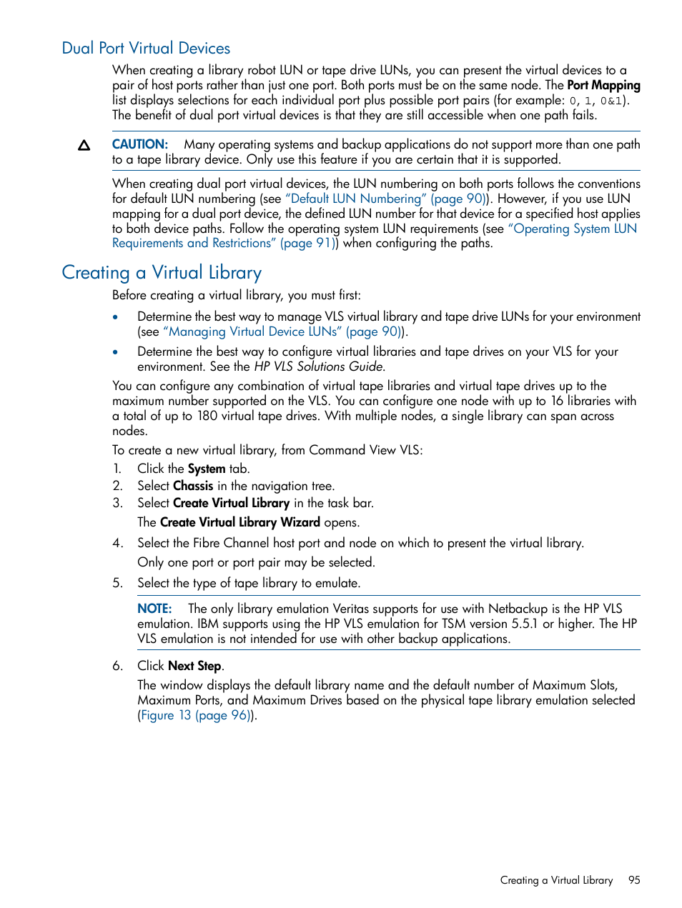 Dual port virtual devices, Creating a virtual library | HP 12000 Virtual Library System EVA Gateway User Manual | Page 95 / 210