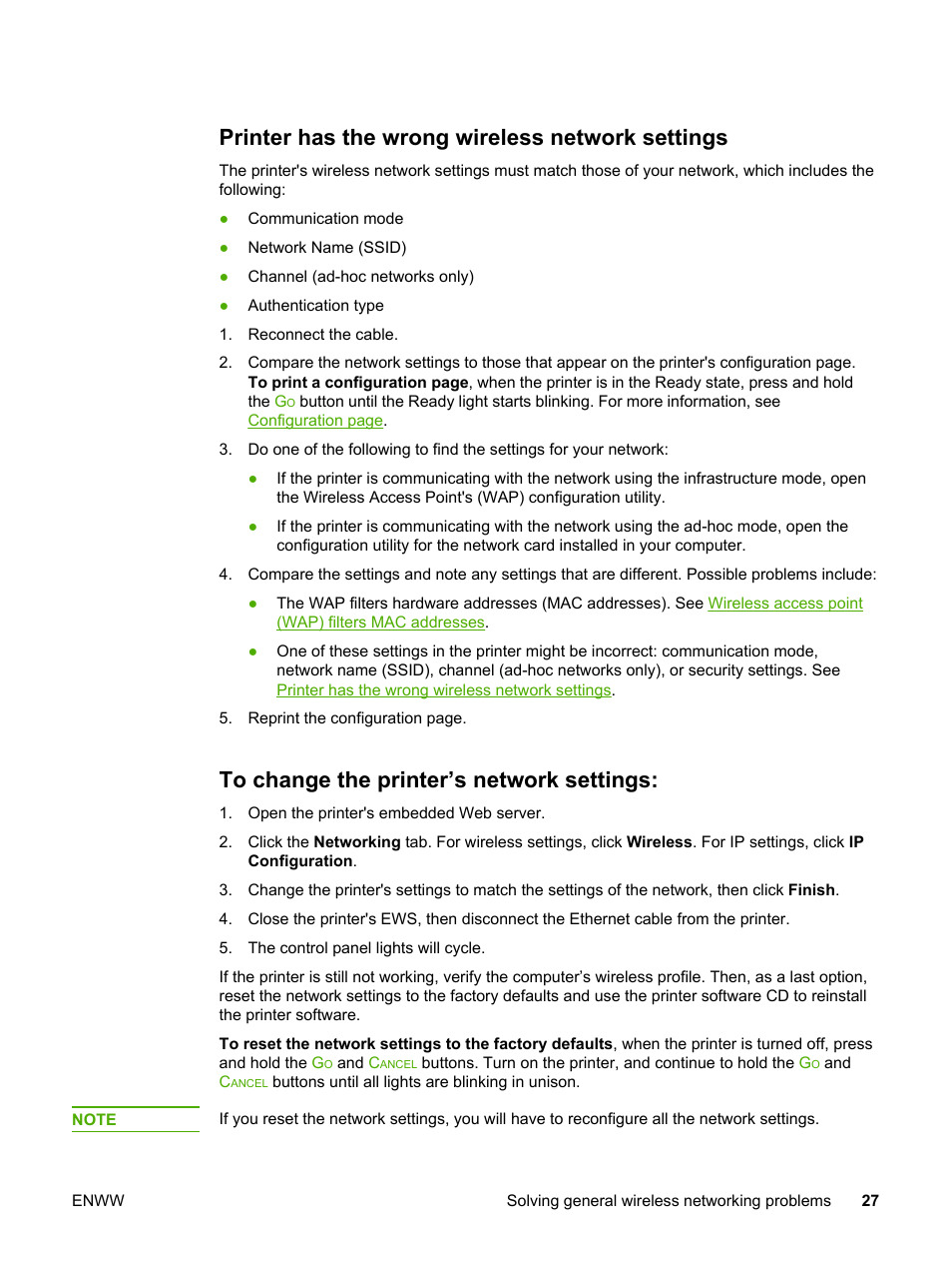 Printer has the wrong wireless network settings, To change the printer’s network settings, Match the network settings (see | Printer has the, Wrong wireless network settings, The settings for your network. see, Printer, Has the wrong wireless network settings | HP LaserJet 1022nw Printer User Manual | Page 33 / 58