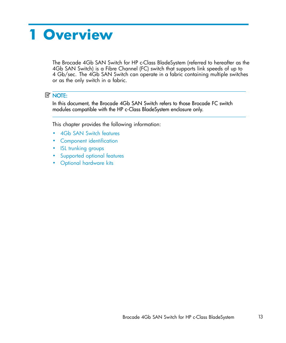 Overview, 1 overview | HP Brocade 4Gb SAN Switch for HP BladeSystem c-Class User Manual | Page 13 / 88