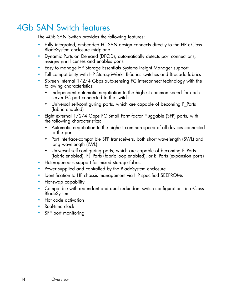 4gb san switch features | HP Brocade 4Gb SAN Switch for HP BladeSystem c-Class User Manual | Page 14 / 88