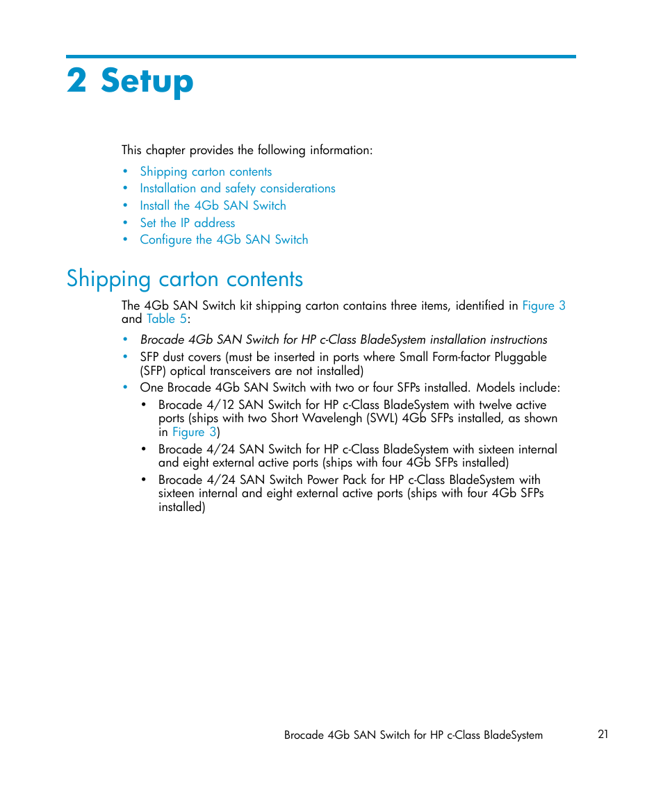Setup, 2 setup, Shipping carton contents | HP Brocade 4Gb SAN Switch for HP BladeSystem c-Class User Manual | Page 21 / 88