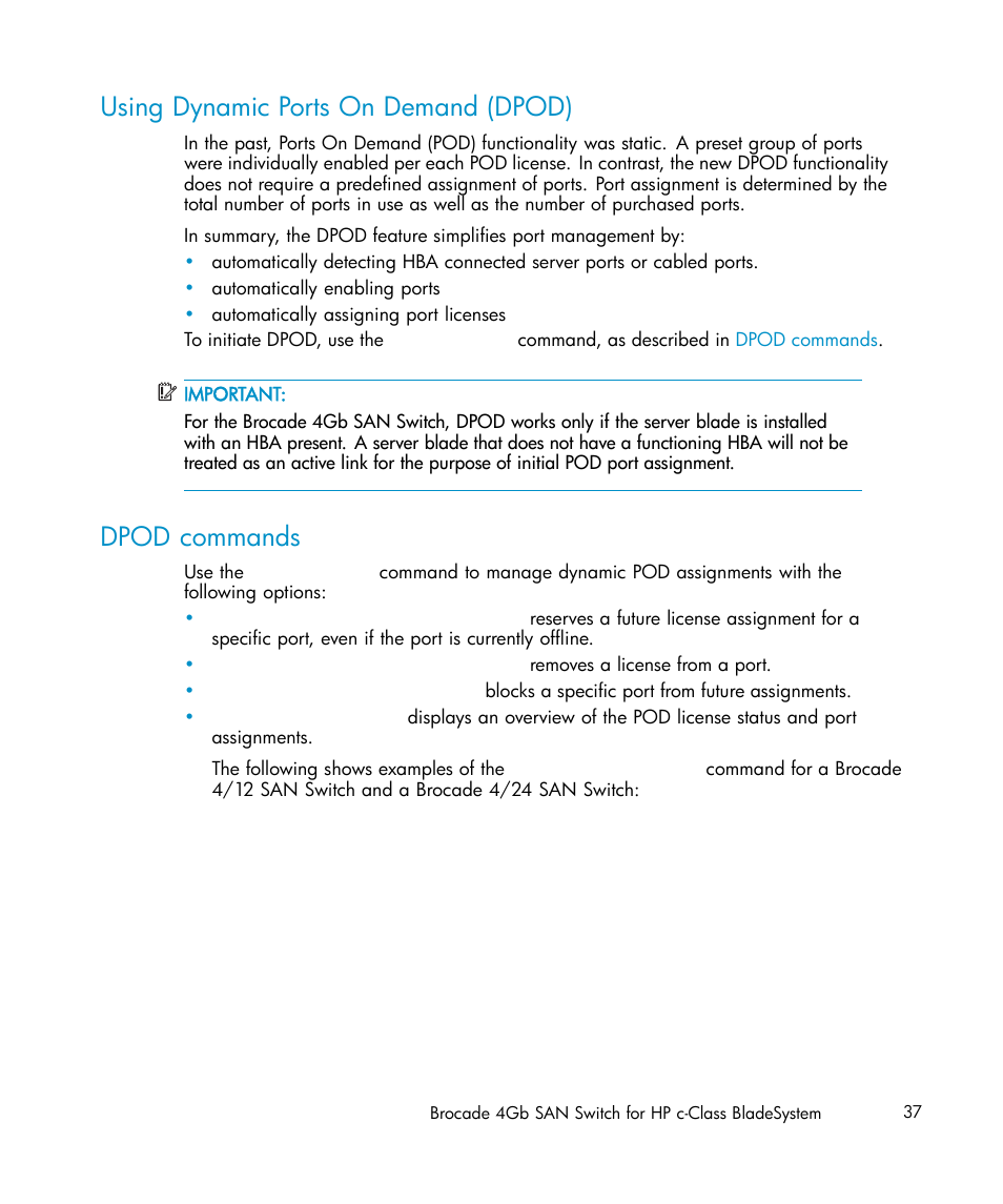 Using dynamic ports on demand (dpod), Dpod commands | HP Brocade 4Gb SAN Switch for HP BladeSystem c-Class User Manual | Page 37 / 88