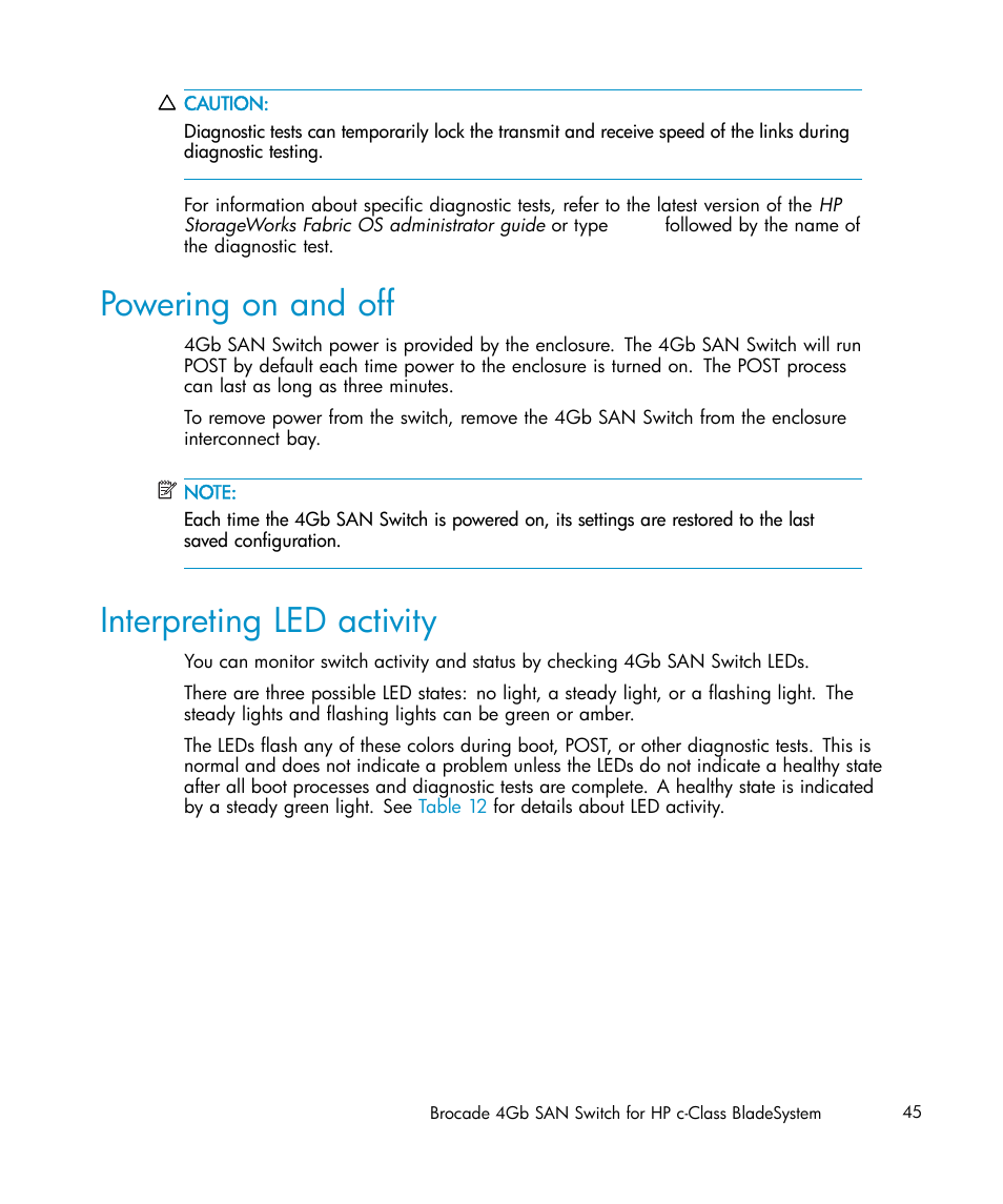 Powering on and off, Interpreting led activity | HP Brocade 4Gb SAN Switch for HP BladeSystem c-Class User Manual | Page 45 / 88