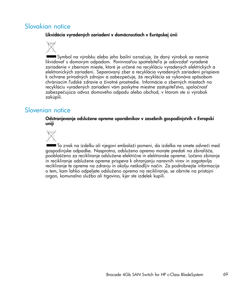 Slovakian notice, Slovenian notice | HP Brocade 4Gb SAN Switch for HP BladeSystem c-Class User Manual | Page 69 / 88