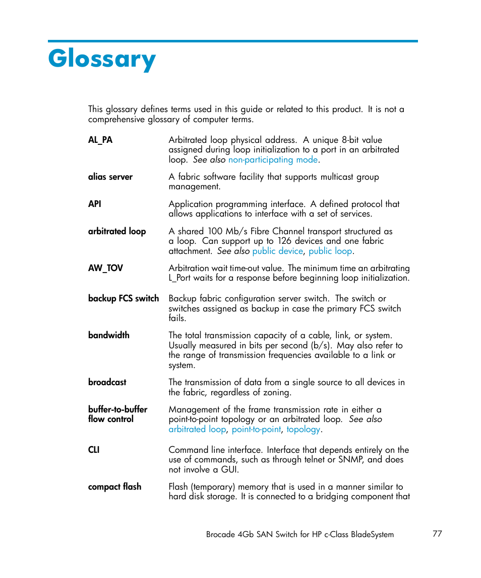 Glossary | HP Brocade 4Gb SAN Switch for HP BladeSystem c-Class User Manual | Page 77 / 88