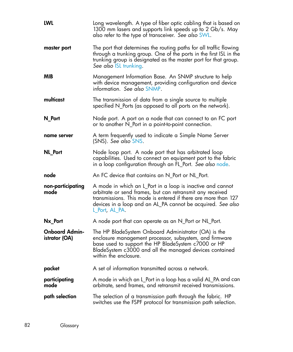 Non-participating mode, Packet | HP Brocade 4Gb SAN Switch for HP BladeSystem c-Class User Manual | Page 82 / 88