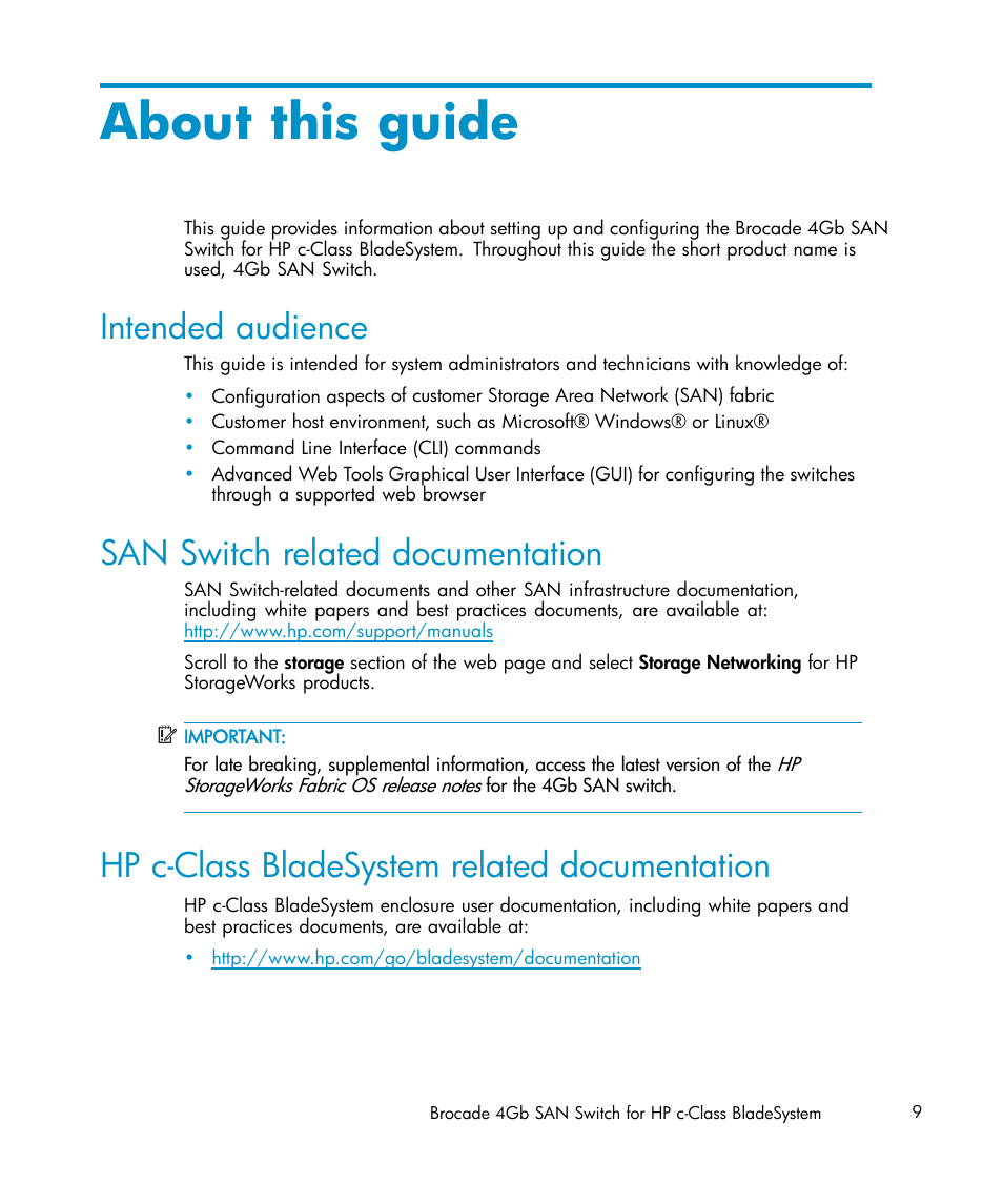 About this guide, Intended audience, San switch related documentation | Hp c-class bladesystem related documentation | HP Brocade 4Gb SAN Switch for HP BladeSystem c-Class User Manual | Page 9 / 88