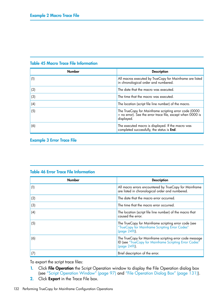 Macro trace, Error trace file | HP StorageWorks XP Remote Web Console Software User Manual | Page 132 / 263