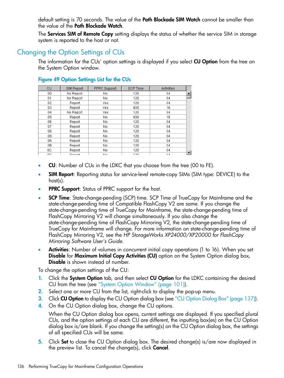 Changing the option settings of cus | HP StorageWorks XP Remote Web Console Software User Manual | Page 136 / 263