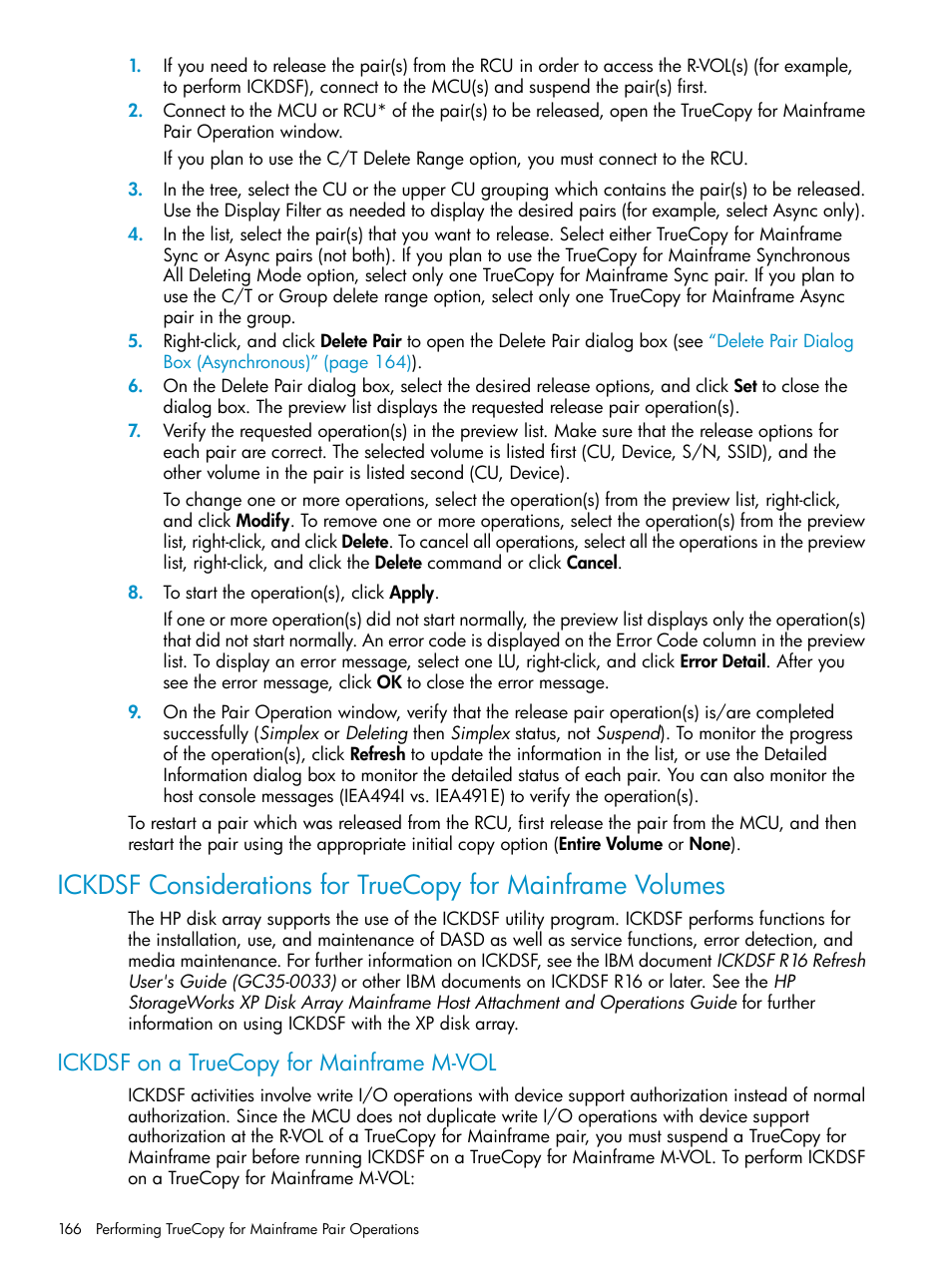 Ickdsf on a truecopy for mainframe m-vol | HP StorageWorks XP Remote Web Console Software User Manual | Page 166 / 263