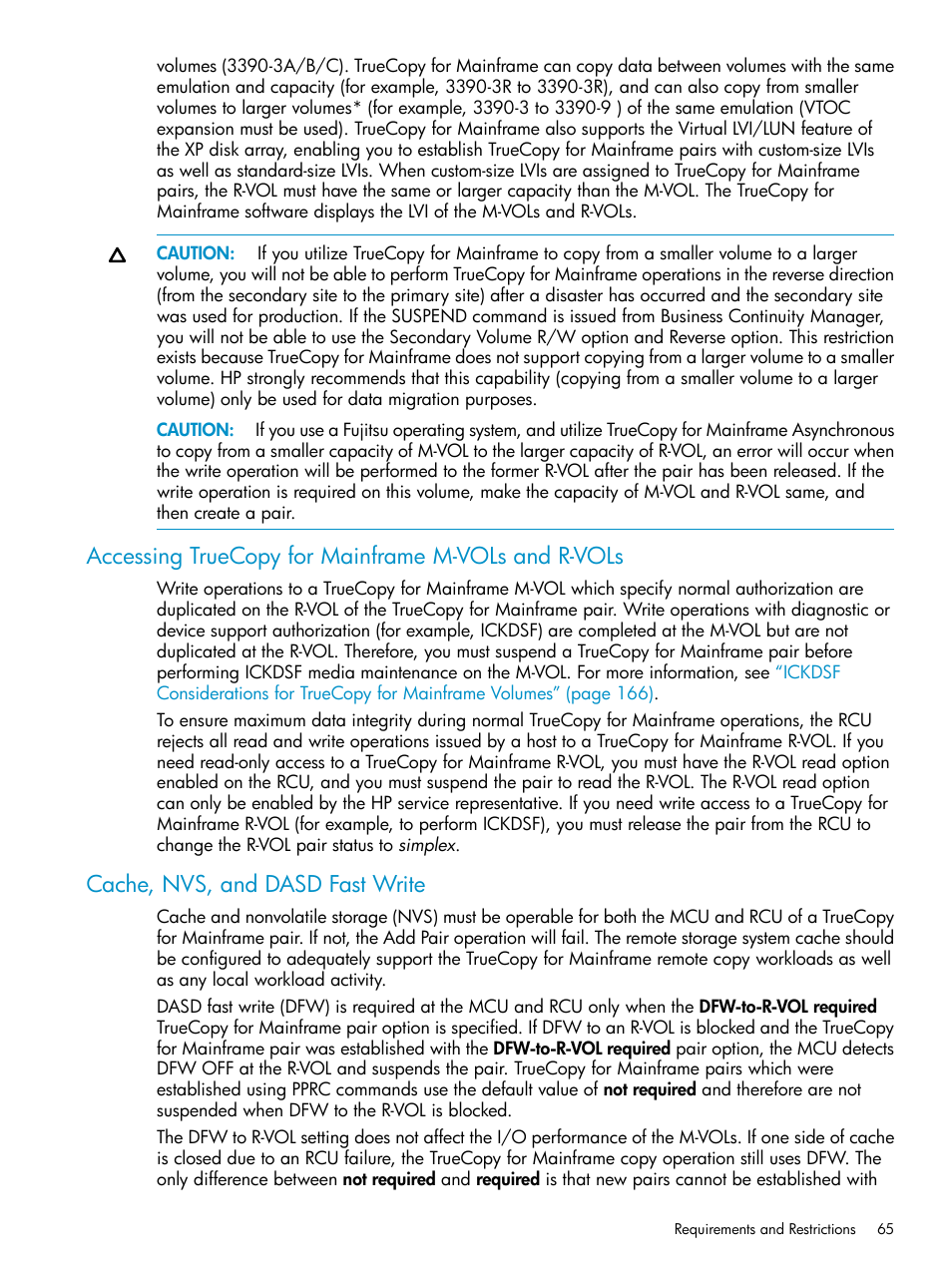 Accessing truecopy for mainframe m-vols and r-vols, Cache, nvs, and dasd fast write | HP StorageWorks XP Remote Web Console Software User Manual | Page 65 / 263