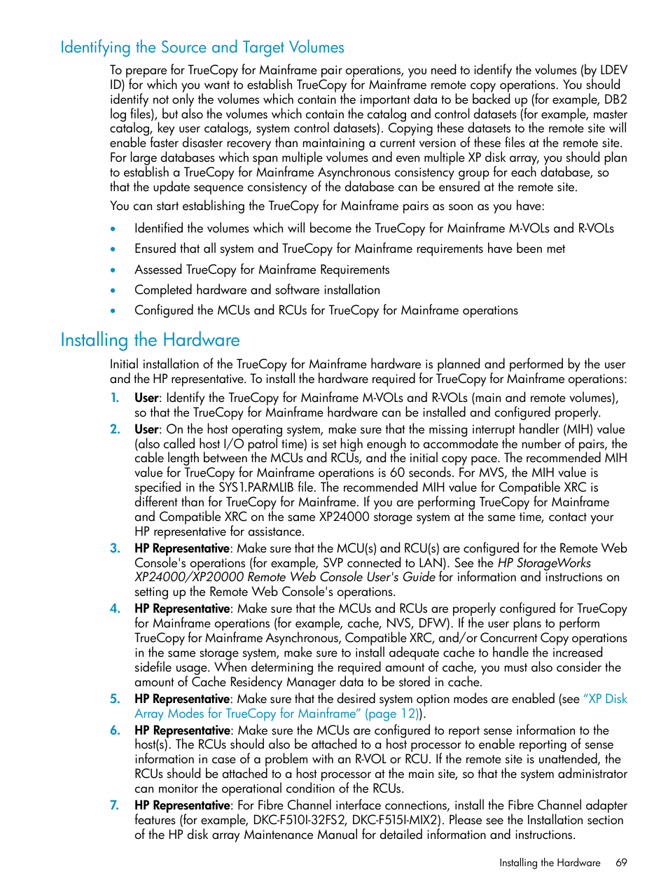 Identifying the source and target volumes, Installing the hardware | HP StorageWorks XP Remote Web Console Software User Manual | Page 69 / 263