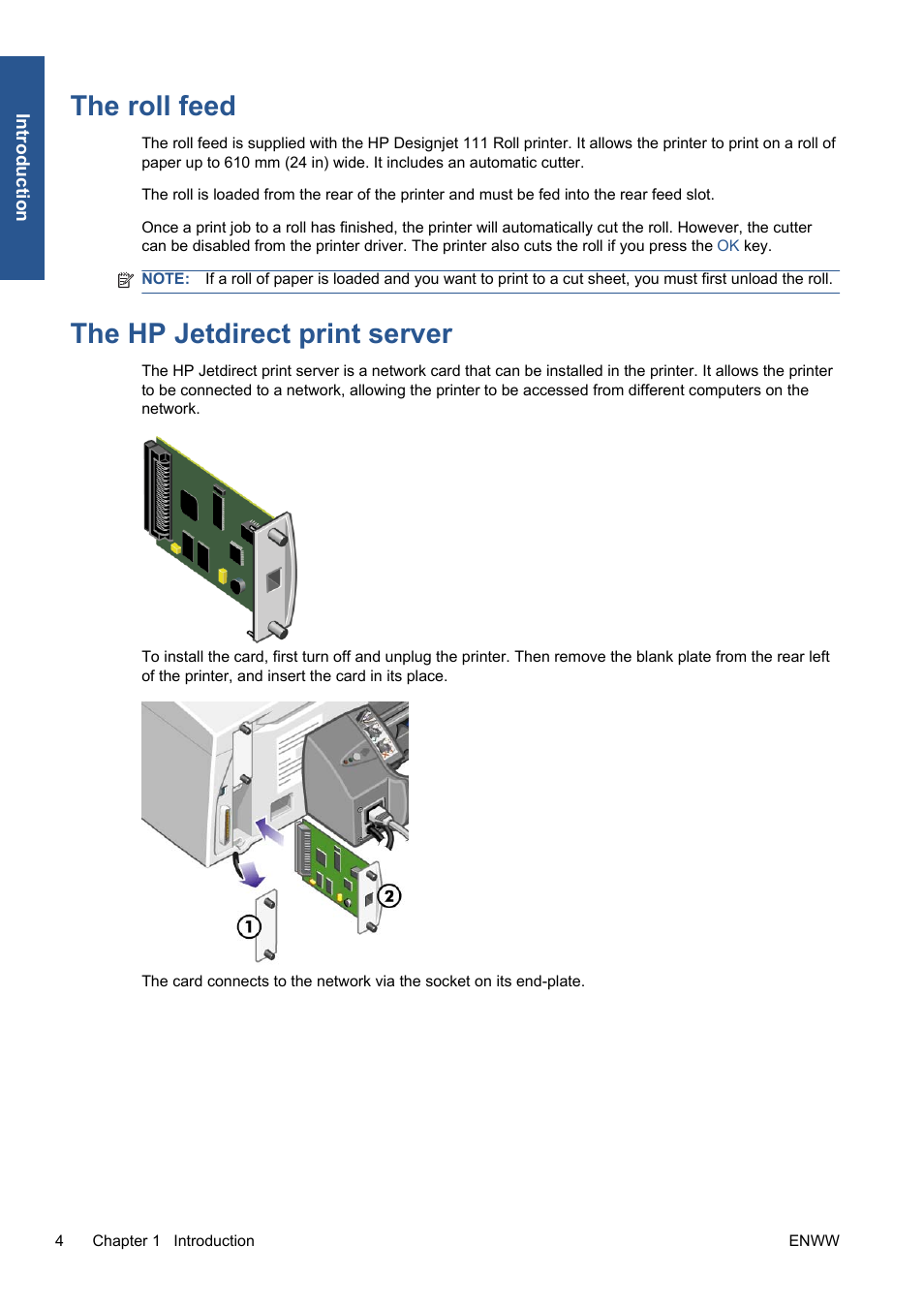 The roll feed, The hp jetdirect print server, The roll feed the hp jetdirect print server | HP Designjet 111 Printer series User Manual | Page 10 / 53