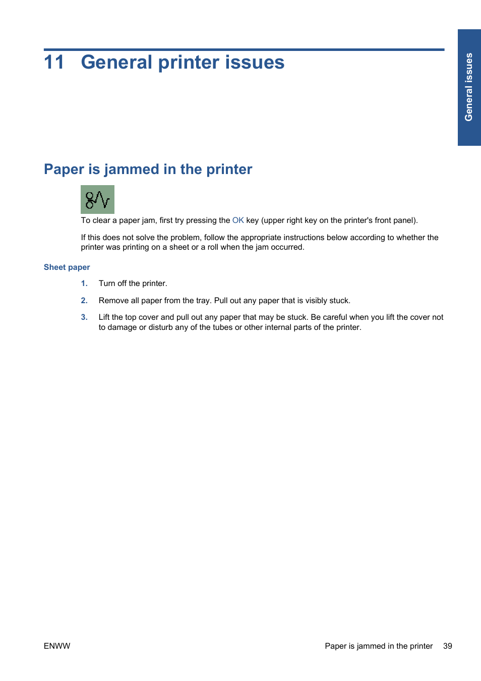 General printer issues, Paper is jammed in the printer, 11 general printer issues | HP Designjet 111 Printer series User Manual | Page 45 / 53