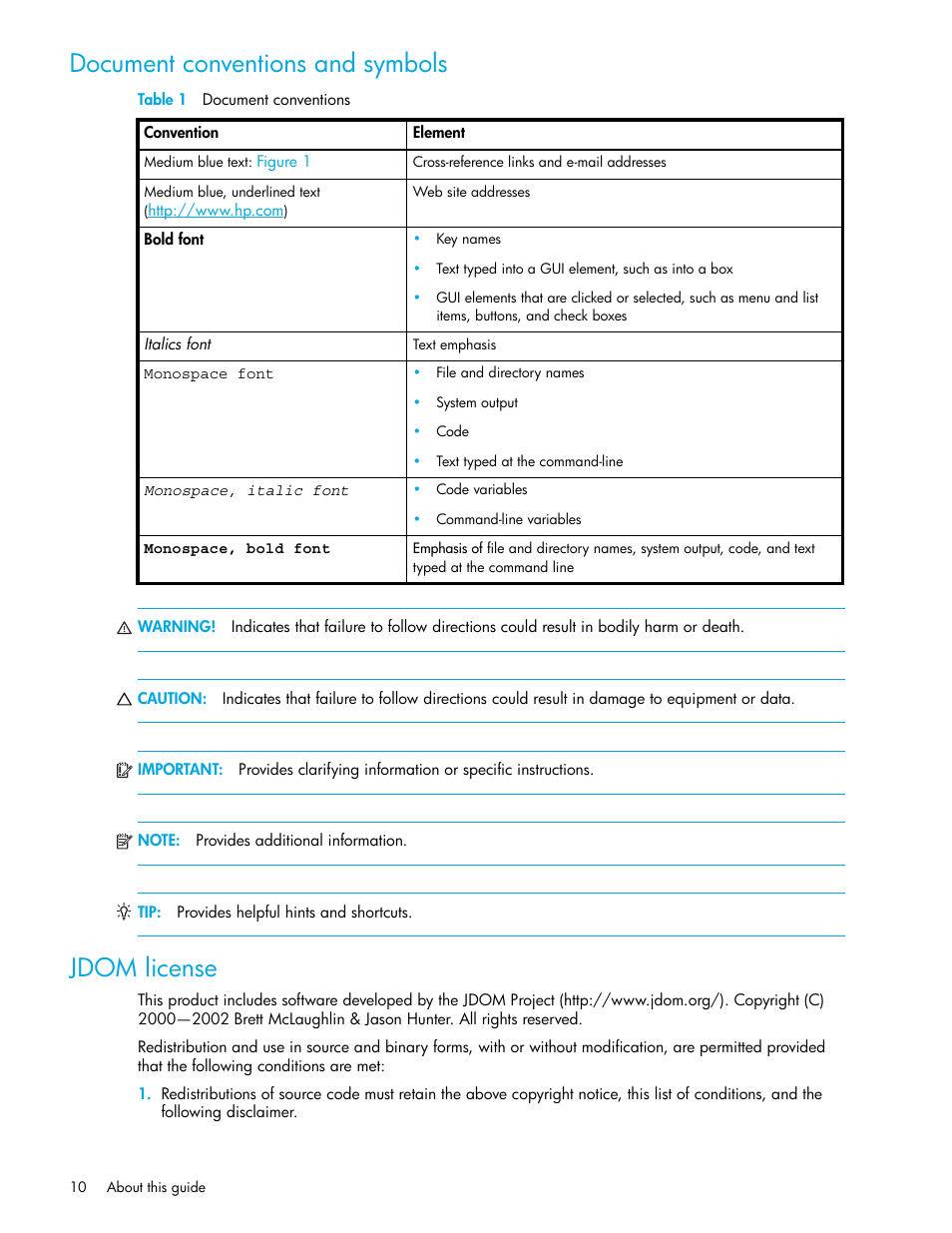 Document conventions and symbols, Table 1 document conventions, Jdom license | Document conventions and symbols jdom license, 1 document conventions | HP M-series HA-Fabric Manager Software User Manual | Page 10 / 226