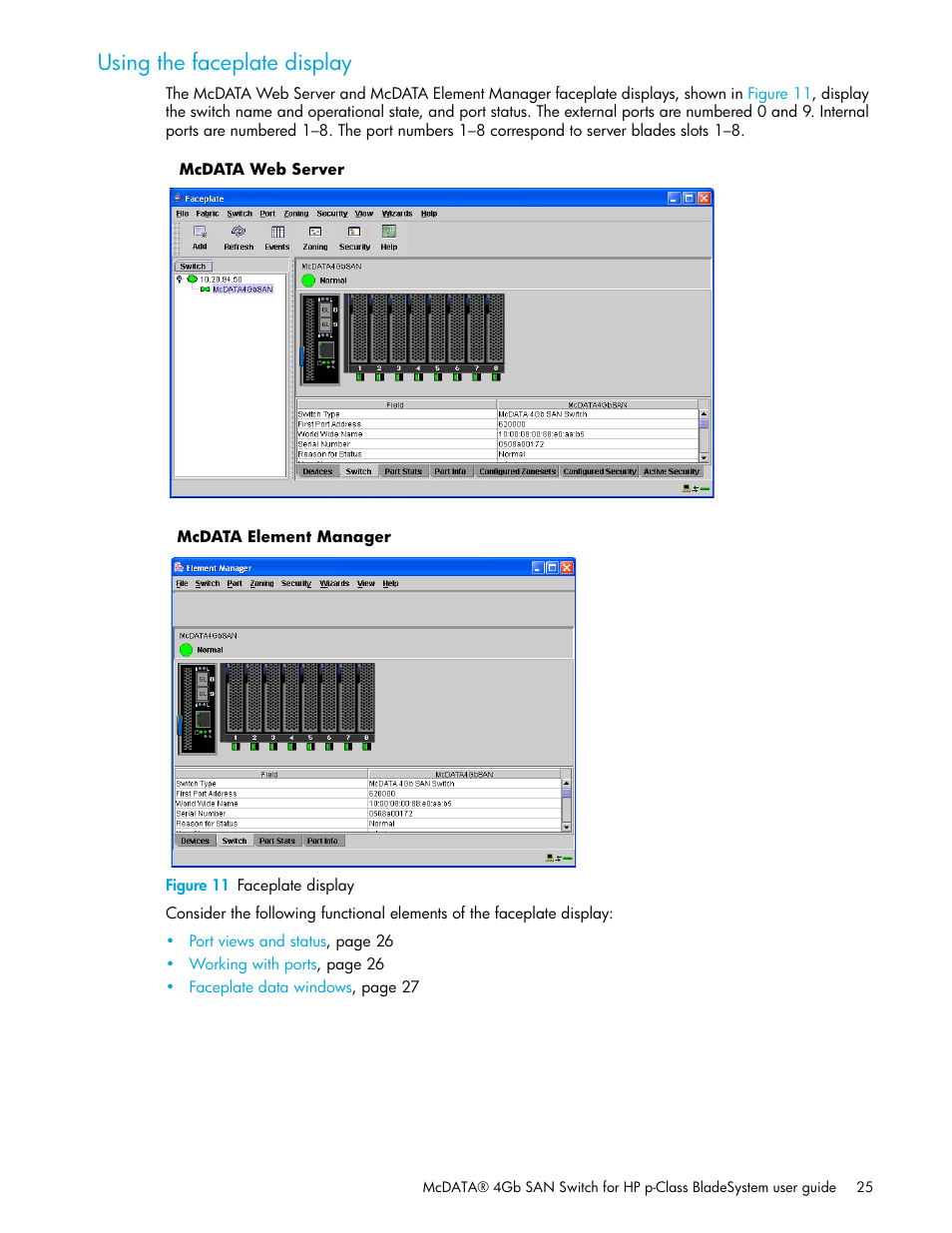 Using the faceplate display, Figure 11 faceplate display, 11 faceplate display | HP M-series HA-Fabric Manager Software User Manual | Page 25 / 226