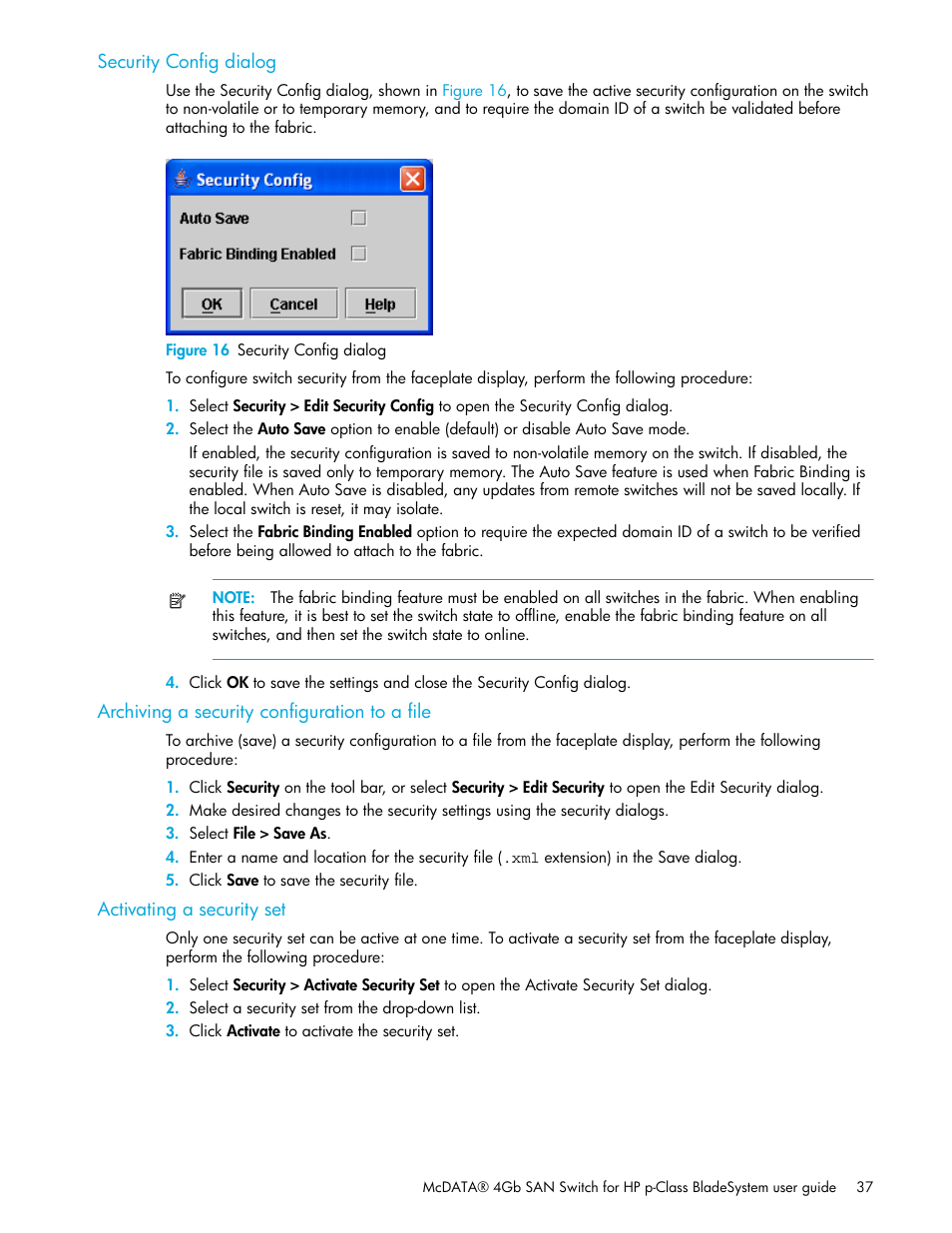 Security config dialog, Figure 16 security config dialog, Archiving a security configuration to a file | Activating a security set, 16 security config dialog | HP M-series HA-Fabric Manager Software User Manual | Page 37 / 226