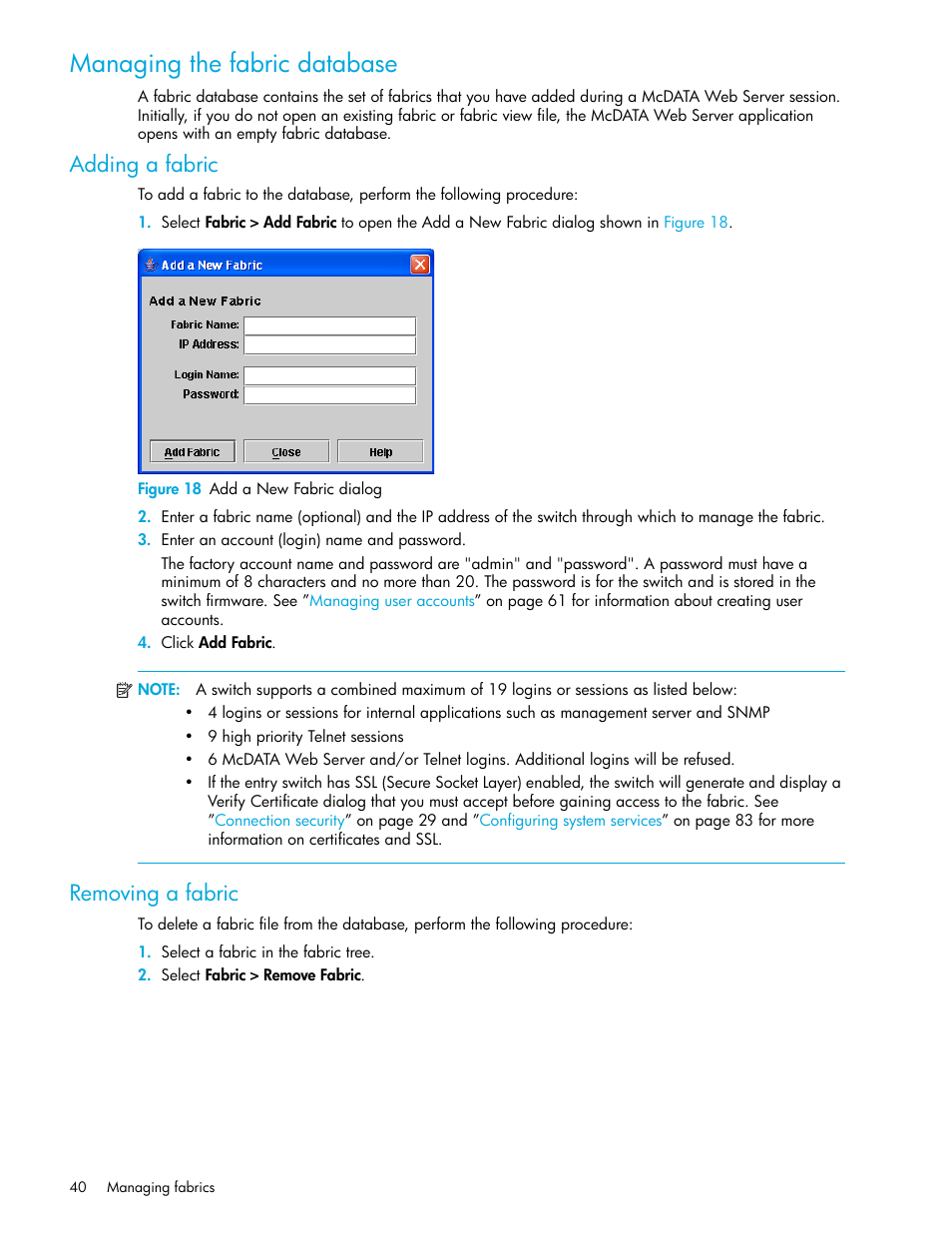 Managing the fabric database, Adding a fabric, Figure 18 add a new fabric dialog | Removing a fabric, Adding a fabric removing a fabric, 18 add a new fabric dialog | HP M-series HA-Fabric Manager Software User Manual | Page 40 / 226