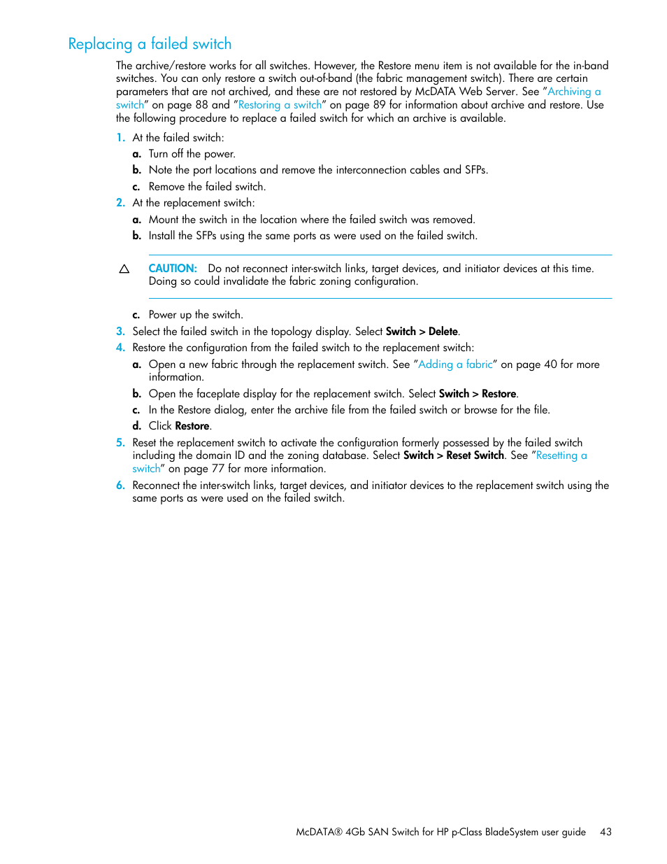 Replacing a failed switch | HP M-series HA-Fabric Manager Software User Manual | Page 43 / 226