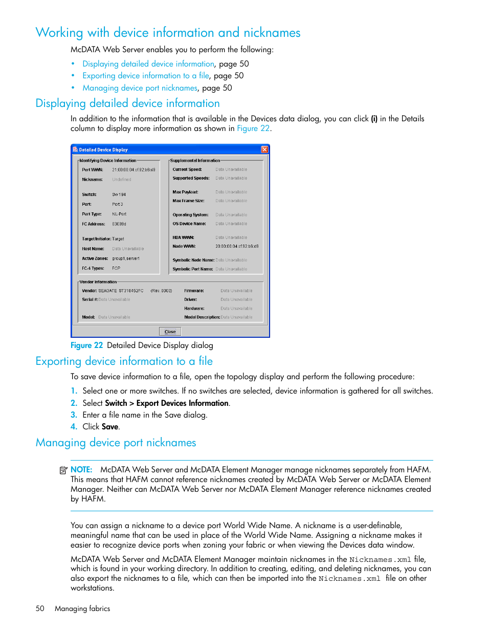 Working with device information and nicknames, Displaying detailed device information, Figure 22 detailed device display dialog | Exporting device information to a file, Managing device port nicknames, 22 detailed device display dialog, Managing device port, Nicknames | HP M-series HA-Fabric Manager Software User Manual | Page 50 / 226