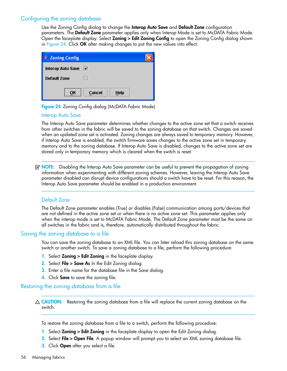 Configuring the zoning database, Interop auto save, Default zone | Saving the zoning database to a file, Restoring the zoning database from a file, Interop auto save default zone, 24 zoning config dialog (mcdata fabric mode), Configuring the, Zoning database | HP M-series HA-Fabric Manager Software User Manual | Page 56 / 226