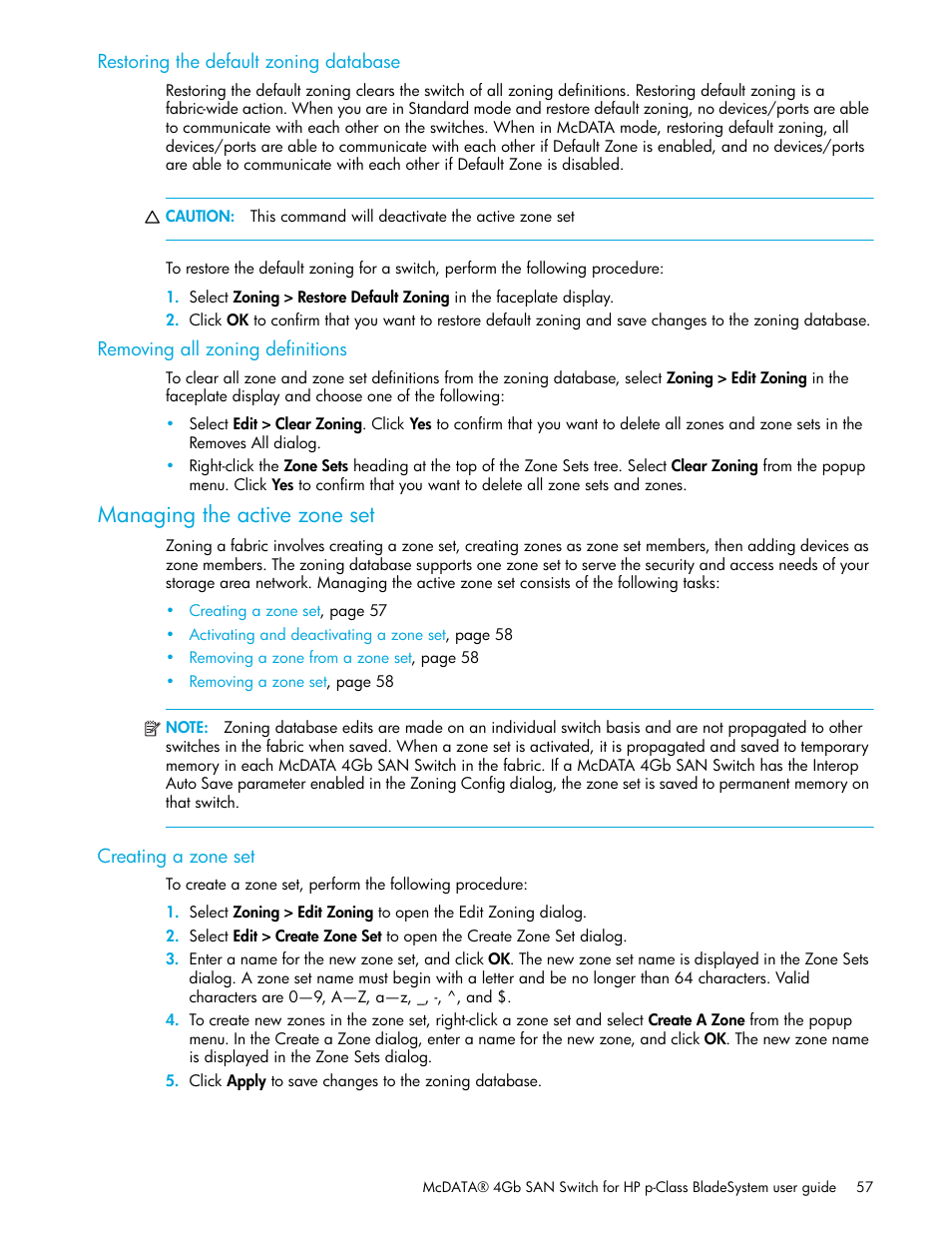 Restoring the default zoning database, Removing all zoning definitions, Managing the active zone set | Creating a zone set | HP M-series HA-Fabric Manager Software User Manual | Page 57 / 226