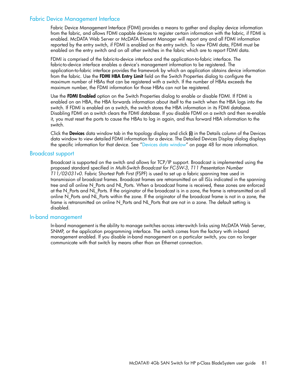 Fabric device management interface, Broadcast support, In-band management | HP M-series HA-Fabric Manager Software User Manual | Page 81 / 226