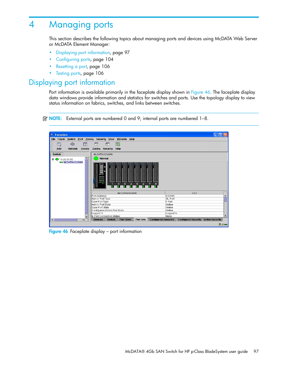 Managing ports, Displaying port information, Figure 46 faceplate display - port information | 4 managing ports, 46 faceplate display – port information, 4managing ports | HP M-series HA-Fabric Manager Software User Manual | Page 97 / 226