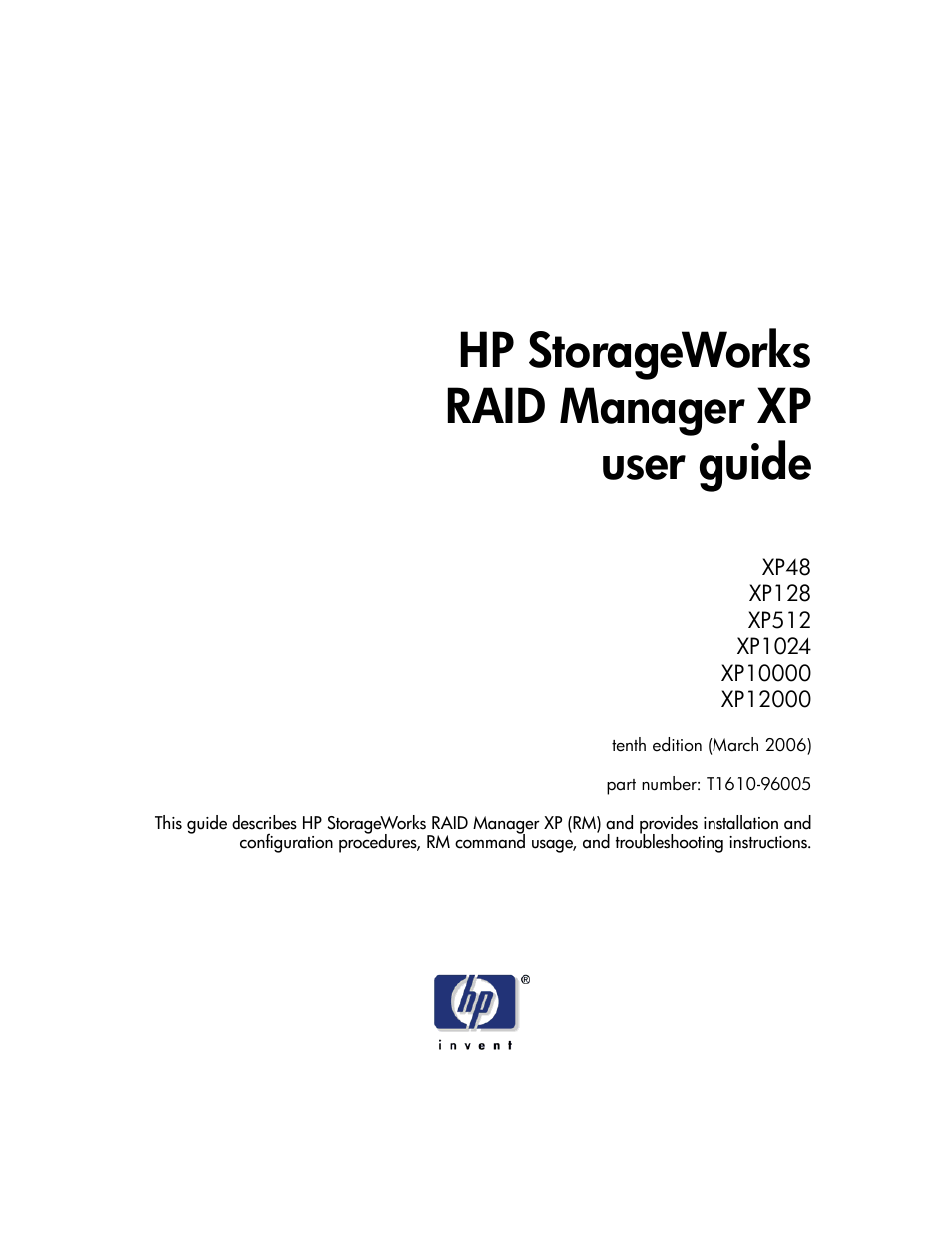 HP XP RAID Manager Software User Manual | 416 pages