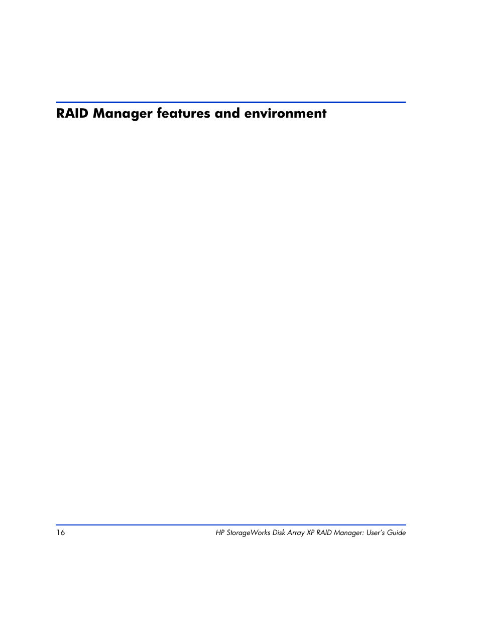 Raid manager features and environment, Raid manager features and environment 16 | HP XP RAID Manager Software User Manual | Page 16 / 416