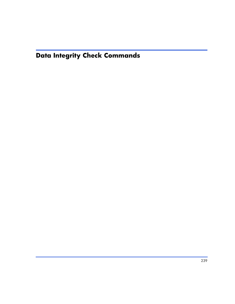 Data integrity check commands, Data integrity check commands 239 | HP XP RAID Manager Software User Manual | Page 239 / 416