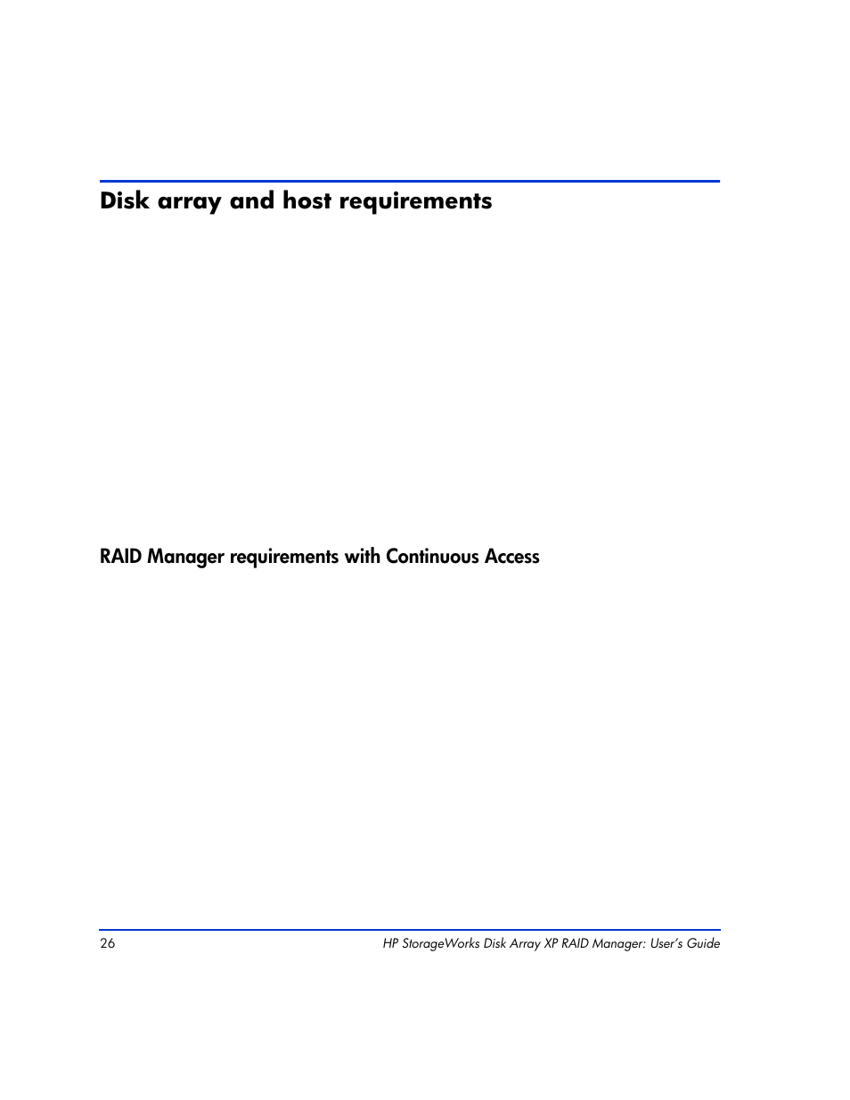 Disk array and host requirements, Raid manager requirements with continuous access, Disk array and host requirements 26 | HP XP RAID Manager Software User Manual | Page 26 / 416