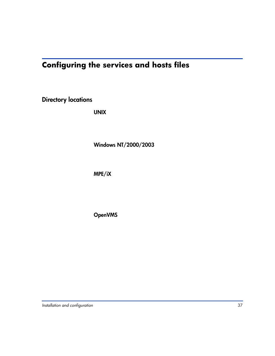 Configuring the services and hosts files, Directory locations, Configuring the services and hosts files 37 | Directory locations 37 | HP XP RAID Manager Software User Manual | Page 37 / 416