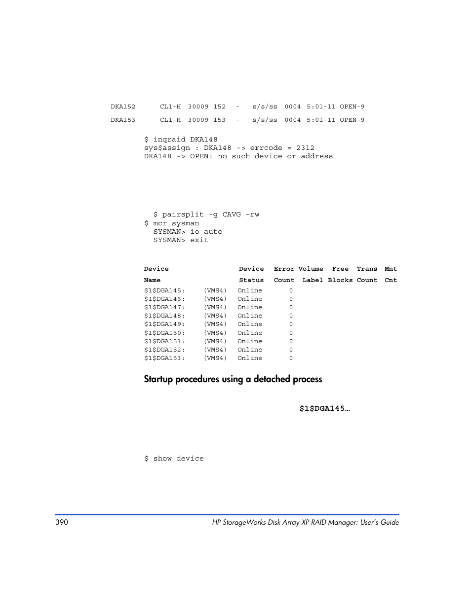 Startup procedures using a detached process | HP XP RAID Manager Software User Manual | Page 390 / 416