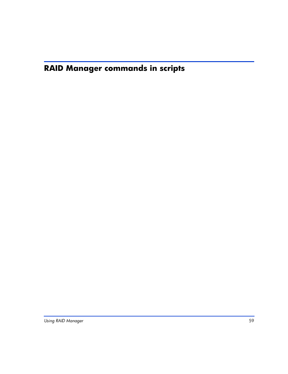 Raid manager commands in scripts, Raid manager commands in scripts 59 | HP XP RAID Manager Software User Manual | Page 59 / 416