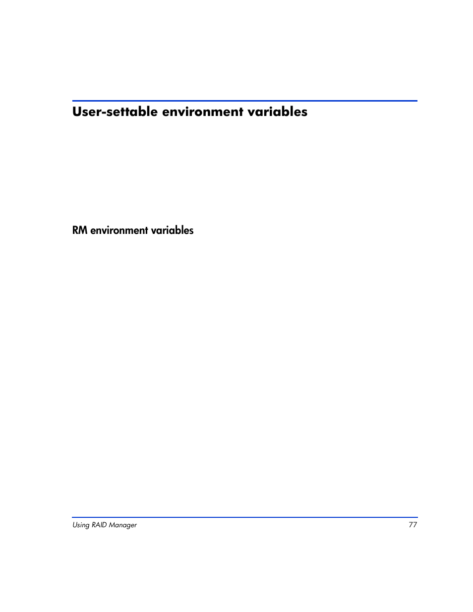 User-settable environment variables, Rm environment variables, User-settable environment variables 77 | Rm environment variables 77 | HP XP RAID Manager Software User Manual | Page 77 / 416