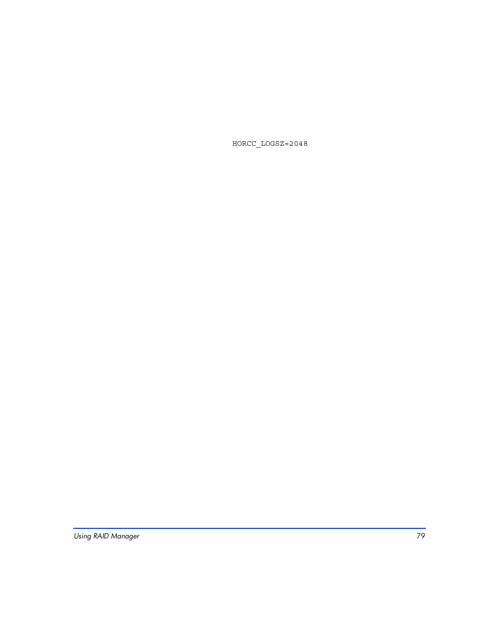 Orcc_logsz | HP XP RAID Manager Software User Manual | Page 79 / 416