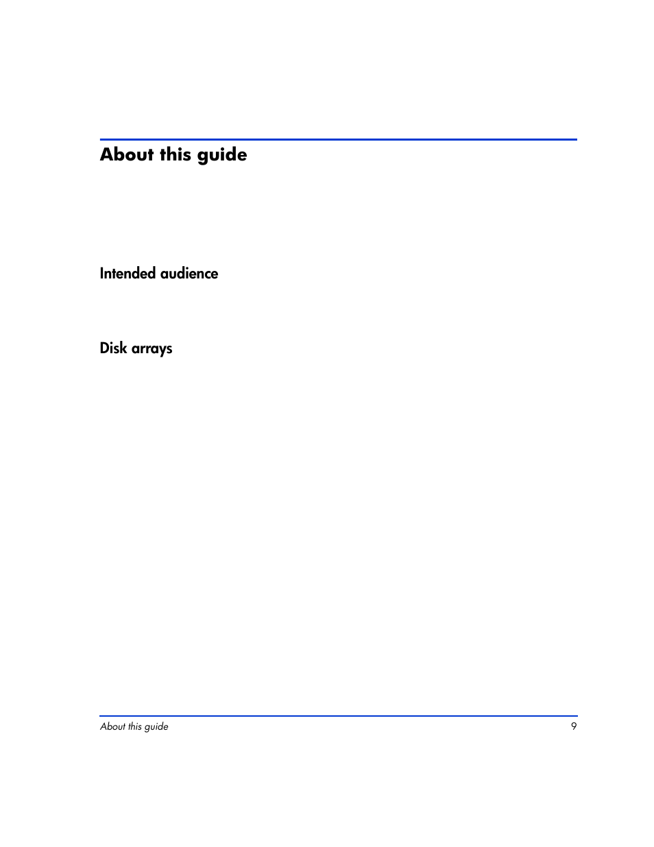 About this guide, Intended audience, Disk arrays | About this guide 9, Intended audience 9 disk arrays 9 | HP XP RAID Manager Software User Manual | Page 9 / 416