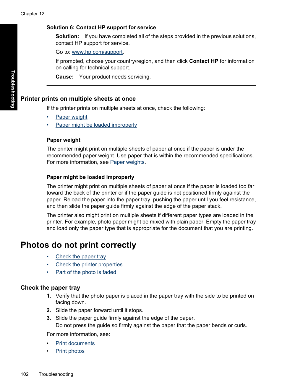 Printer prints on multiple sheets at once, Photos do not print correctly, Check the paper tray | Solution 6: contact hp support for service | HP Deskjet D4363 Printer User Manual | Page 105 / 137