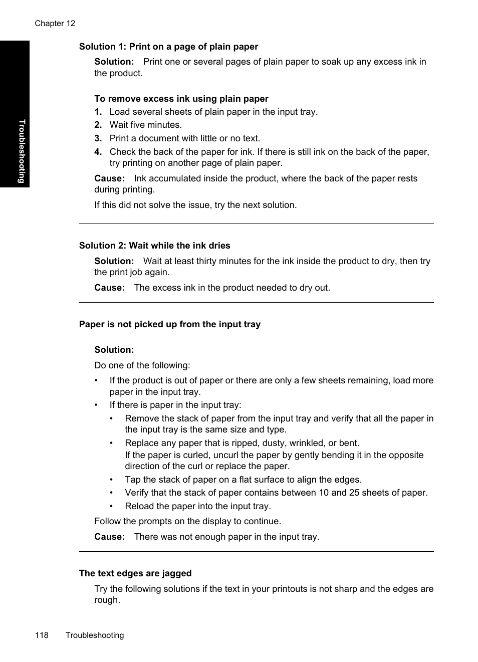 Paper is not picked up from the input tray, The text edges are jagged, Solution 2: wait while the ink dries | HP Deskjet D4363 Printer User Manual | Page 121 / 137