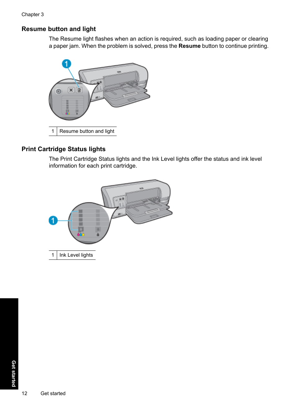 Resume button and light, Print cartridge status lights, Print cartridge status | Lights | HP Deskjet D4363 Printer User Manual | Page 15 / 137