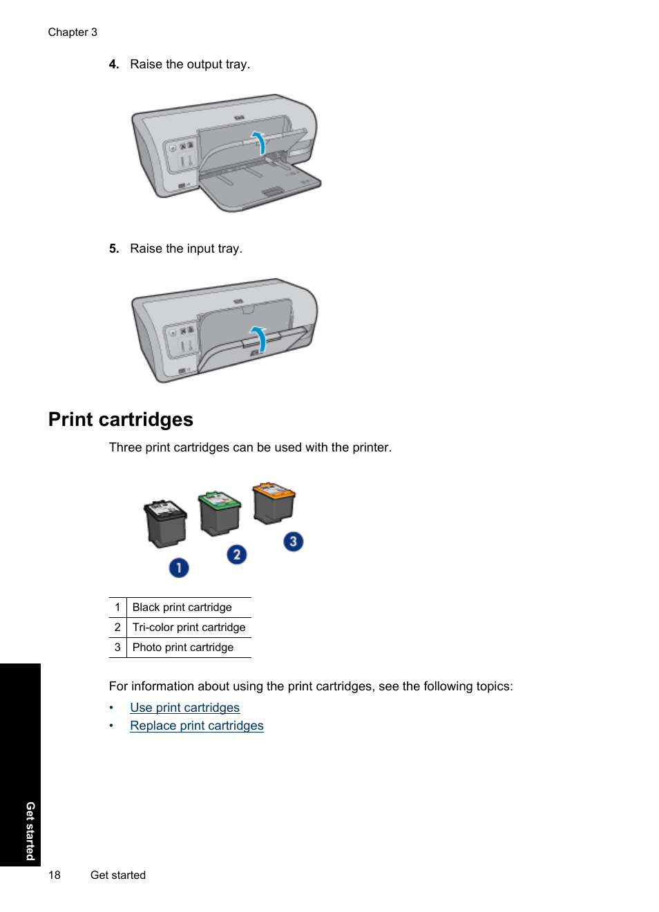 Print cartridges, Use print cartridges replace print cartridges | HP Deskjet D4363 Printer User Manual | Page 21 / 137