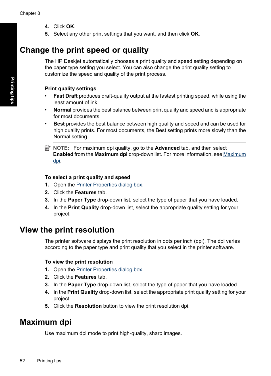 Change the print speed or quality, View the print resolution, Maximum dpi | HP Deskjet D4363 Printer User Manual | Page 55 / 137